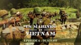 US Marines in Vietnam: Episode 6: Dustoff