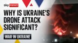 Ukraine War: Why is Ukraine’s 'biggest drone attack' in Russia significant?