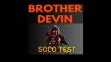 WAR COMMANDER – BRO DEVIN SOLO TEST