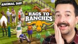 We're having a ranch animal day! Rags to Ranches (Part 16)