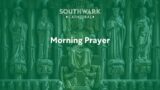Wednesday 30 August | Morning Prayer from Southwark Cathedral