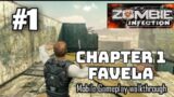 Zombie Infection_Chapter 1_Favela_Mobile Gameplay Walkthrough.