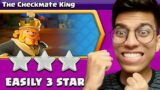 easiest way to 3 star THE CHECKMATE KING Challenge (Clash of Clans)