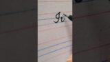 how to write Cursive letter | real time lettering #youtubeshorts #shorts #calligraphy #art