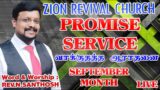 #live -September Promise Service | Worship and Word of God: Rev.N.Santhosh| Zion Revival Church