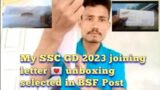 my joining letter SSC GD 2023 #bsf unboxing time #crpfstatus#army  #vlog #sscgd #shorts