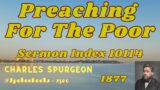 "Preaching For The Poor" (114) – Charles Spurgeon Sermons