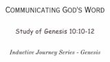 "Study of Genesis 10:10-12"