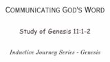 "Study of Genesis 11:1-2"