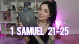 1 Samuel 21-25 NLT – Bible Time with Melonie Mac