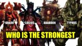 10 Strongest Chaos Space Marine (Warhammer 40K)