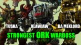 10 Strongest Ork Warbosses Ever (Warhammer 40K)