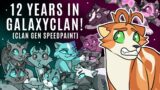 12 Years in GalaxyClan! (Clan Gen)