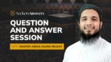 27 – Live SeekersAnswers – Shaykh Abdul-Rahim Reasat