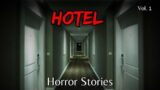 3 Creepy True Hotel Horror Stories | Vol. 1 | Scary Stories