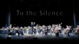'To the Silence' by Momotenko, premiered by Mo. Gruppman and MOYSA (GR)