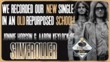 'We recorded in an old repurposed school!' Jonnie Hodson & Aaron Keylock of Silveroller BTV#96