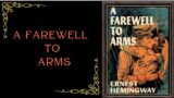 A Farewell To Arms  Full Audiobook By Ernest  Hemingway.