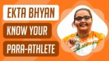 Against All Odds: The Inspiring Journey of Bronze Medalist Ekta Bhyan | Asian Para Games 2023