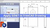 Apply GD&T to FreeCAD Drawing | FreeCAD Tutorial | FreeCAD Drawing | Mechnexus |