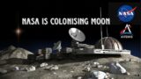 Artemis Mission – Nasa is colonising Moon