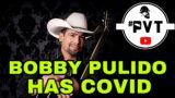 BOBBY PULIDO HAS COVID #PVT #BobbyPulido #LatinGrammy #956 #Tejano
