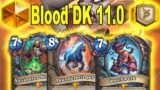 Blood DK 11.0 Is Here As You All Asked Me To Play Every Day At Titans Mini-Set | Hearthstone