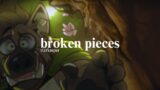 Broken Pieces | Music Comm