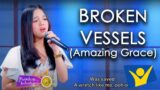 Broken Vessels (Amazing Grace)| Larah Claire Sabroso