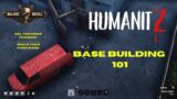 Building Your First Base in HumanitZ: Everything you need to know
