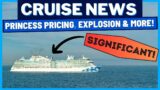 CRUISE NEWS: Significant Princess Cruises Price Change, Ship Explosion, Royal Caribbean Cruises