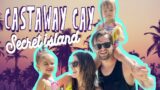 Castaway Cay – Secret Island