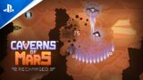 Caverns of Mars- Recharged – Launch Trailer – PS5 & PS4 Games