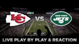 Chiefs vs Jets Live Play by Play & Reaction