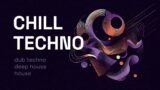 Chill Techno Mix 1 – Dub Techno and Deep House Selections – Mordzin