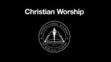 Christian Doctrine – Music In Worship – Part Two