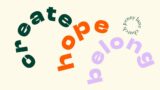 Create Hope Belong : Join Groups : Kirsty White