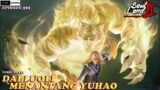 DAI LUOLI MENANTANG YUHAO – Episode 592 Versi Novel || Spoiler SOUL LAND 2 : The Unrivaled Tang Sect