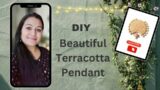 DIY beautiful and grand eco-friendly terracotta pendant #terracottajewellery #handmade