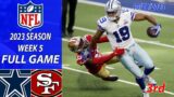 Dallas Cowboys vs San Francisco 49ers FULL GAME 3rd (10/8/23) | NFL Seson 2023 Week 5