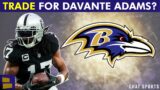 Davante Adams TRADE To The Ravens? | Baltimore Ravens Trade Rumors