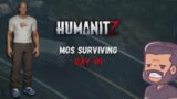 Day 1 Humanitz | Mos in Humanitz | Early Access Humanitz | The new Project Zomboid?
