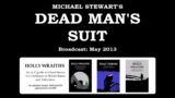 Dead Man's Suit (2013) by Michael Stewart