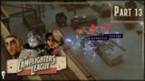 Deadly Cargo Heist Prep – The Lamplighters League Part 13 – (XCOM-like 1930's Vibe)