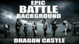 Dragon Castle | Epic Battle Music by Makai Symphony