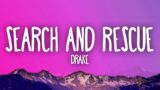 Drake – Search & Rescue