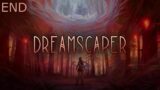 Dreamscaper Lets Play Finale
