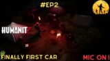 EP#2 We Found Our First Car! #humanitz #gameplay