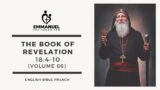 ETS (English) | 13.10.2023 The Book of Revelation (Chapter 18:4-10) | Volume 66
