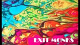 EXIT MONKS – "Unmade" (Acoustic) (Thom Yorke Cover)